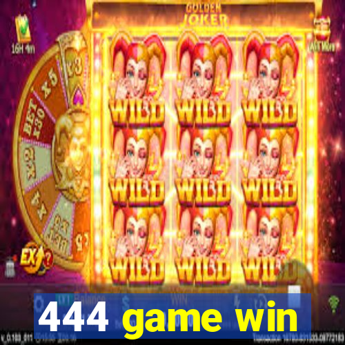 444 game win